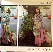 Laden Sie das Bild in den Galerie-Viewer, Judy Collins : So Early In The Spring, The First 15 Years (2xLP, Comp, CSM)
