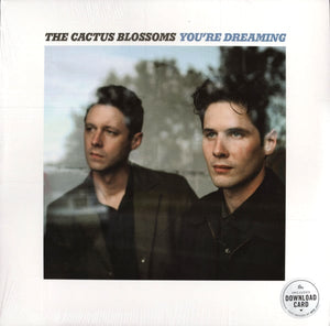 The Cactus Blossoms : You're Dreaming  (LP, Album, RE)