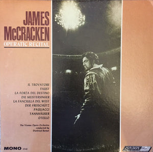 James McCracken, The Vienna Opera Orchestra*, Dietfried Bernet : James McCracken Operatic Recital (LP, Mono)