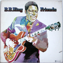 Load image into Gallery viewer, B.B. King : Friends (LP)
