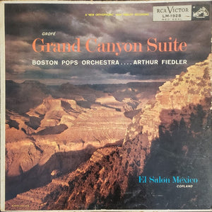 Boston Pops Orchestra .... Arthur Fiedler : Grand Canyon Suite • El Salón México (LP, Album, Mono, Hol)