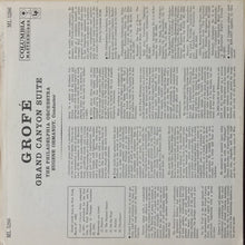 Load image into Gallery viewer, Grofé*, Eugene Ormandy / The Philadelphia Orchestra : Grand Canyon Suite (LP, Album, Mono, Ter)
