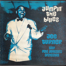 Laden Sie das Bild in den Galerie-Viewer, Joe Turner* With Pete Johnson's Orchestra : Jumpin' The Blues (LP, Album)
