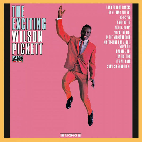 【USオリジナルMONO】The Exciting Wilson Pickett Buy Wilson Pickett : The Exciting Wilson Pickett (LP, Album, Mono