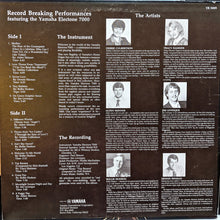 Load image into Gallery viewer, Rollie Hudson, Jim Levesque, Dennis Hinman, Debbie Culbertson, Alden Skinner, Tracy Hammer : Record Breaking Performances Featuring The Yamaha Electone 7000 (LP, Album)
