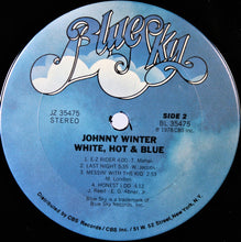 Load image into Gallery viewer, Johnny Winter : White, Hot &amp; Blue (LP, Album, Ter)
