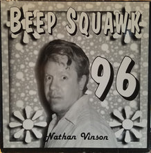 Charger l'image dans la galerie, Nathan Vinson : Beep Squawk 96 (10")

