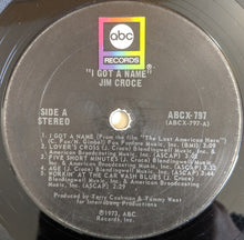Load image into Gallery viewer, Jim Croce : I Got A Name (LP, Album, San)
