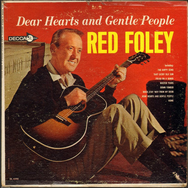 Red Foley : Dear Hearts And Gentle People (LP, Album, Mono, Pin)