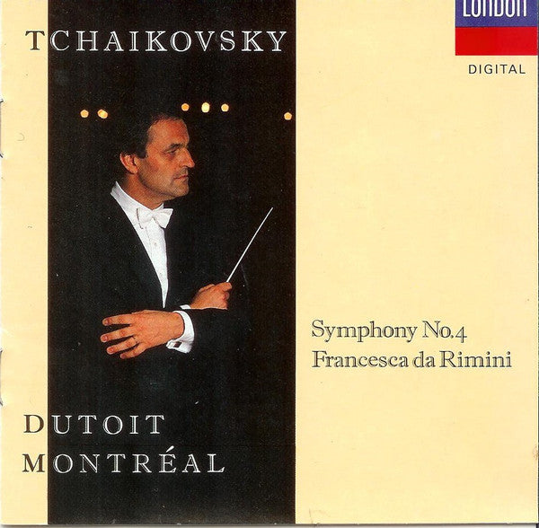 Pyotr Ilyich Tchaikovsky, Charles Dutoit, Orchestre symphonique de Montréal : Symphony No. 4 / Francesca da Rimini (CD, Album)