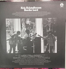Laden Sie das Bild in den Galerie-Viewer, Kris Kristofferson : Border Lord (LP, Album, Ter)
