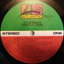 Load image into Gallery viewer, Bette Midler : Broken Blossom (LP, Album, Pre)
