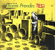 Load image into Gallery viewer, Bomis Prendin : Test (Flexi, 9", Ltd, Gat)
