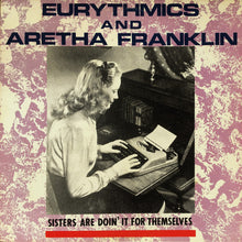 Load image into Gallery viewer, Eurythmics And Aretha Franklin : Sisters Are Doin' It For Themselves (12")
