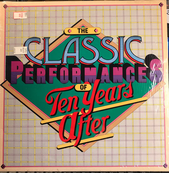 Ten Years After : The Classic Performances Of Ten Years After (LP, Comp, RE, Ter)