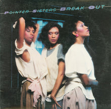 Charger l&#39;image dans la galerie, Pointer Sisters : Break Out (LP, Album, RCA)
