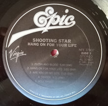 Charger l'image dans la galerie, Shooting Star (4) : Hang On For Your Life (LP, Album, RP, Ter)
