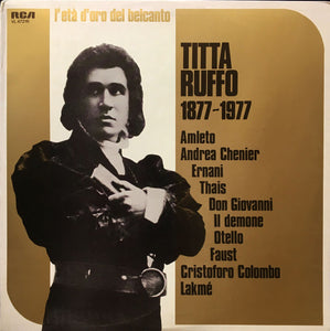 Titta Ruffo : 1877-1977 (LP, Comp)