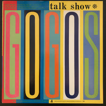 Load image into Gallery viewer, Go-Go&#39;s : Talk Show (LP, Album, Club, CRC)
