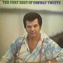 Laden Sie das Bild in den Galerie-Viewer, Conway Twitty : The Very Best Of Conway Twitty (LP, Comp, Pin)

