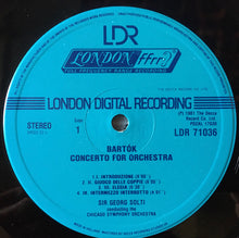 Load image into Gallery viewer, Bartók*, Sir Georg Solti*, Chicago Symphony Orchestra : Concerto For Orchestra / Dance Suite (LP, Dig)
