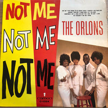 Load image into Gallery viewer, The Orlons : Not Me (LP, Album, Mono)
