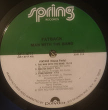 Charger l'image dans la galerie, Fatback* : Man With The Band (LP, Album, PRC)
