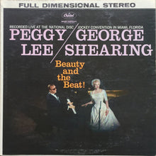 Load image into Gallery viewer, Peggy Lee And George Shearing : Beauty And The Beat! (LP, Album, RP, Los)
