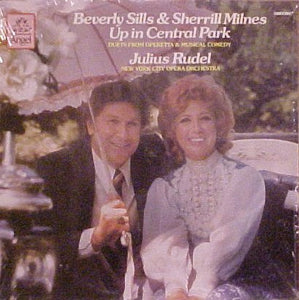 Beverly Sills & Sherrill Milnes, Julius Rudel, New York City Opera Orchestra : Up In Central Park (Duets From Operetta And Musical Comedy) (LP, Album, Club)