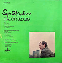 Laden Sie das Bild in den Galerie-Viewer, Gabor Szabo : Spellbinder (LP, Album, Mon)
