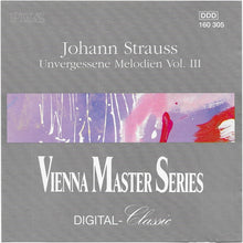 Laden Sie das Bild in den Galerie-Viewer, Johann Strauss* : Unvergessene Melodien Vol. III (CD, Comp)
