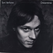 Laden Sie das Bild in den Galerie-Viewer, Tom Verlaine : Dreamtime (LP, Album, Jac)
