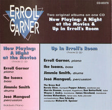 Laden Sie das Bild in den Galerie-Viewer, Erroll Garner : Now Playing: A Night At The Movies &amp; Up In Erroll&#39;s Room (CD, Comp, RM)
