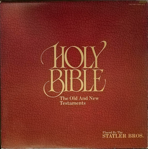 The Statler Brothers : Holy Bible: The Old And New Testaments (2xLP, Comp)