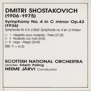 Dmitri Shostakovich - Scottish National Orchestra*, Neeme Järvi : Symphony No. 4 In C Minor Op. 43 (CD, Album)