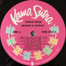 Load image into Gallery viewer, Brewer &amp; Shipley* : Tarkio (LP, Album, Son)
