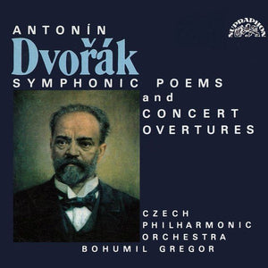 Antonín Dvořák, Czech Philharmonic Orchestra*, Bohumil Gregor : Symphonic Poems And Concert Overtures (2xCD, Album)