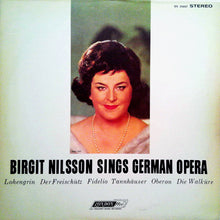 Load image into Gallery viewer, Birgit Nilsson, Downes* : Birgit Nilsson Sings German Opera (LP, Album)
