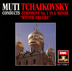 Muti*, Tchaikovsky* : Symphony No.1 In G Minor "Winter Dreams" (CD, RE, RM)