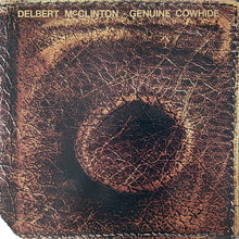 Charger l'image dans la galerie, Delbert McClinton : Genuine Cowhide (LP, Album, Ter)
