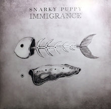 Laden Sie das Bild in den Galerie-Viewer, Snarky Puppy : Immigrance (LP + LP, S/Sided, Etch + Album)
