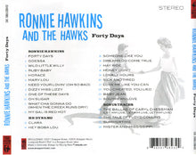 Load image into Gallery viewer, Ronnie Hawkins &amp; The Hawks (2) : Forty Days (CD, Comp)
