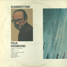 Charger l&#39;image dans la galerie, Paul Desmond : Summertime (LP, Album, Gat)
