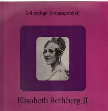 Elisabeth Rethberg : Lebendige Vergangenheit - Elisabeth Rethberg II (LP, Comp, Mono)
