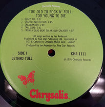 Load image into Gallery viewer, Jethro Tull : Too Old To Rock &#39;N&#39; Roll: Too Young To Die! (LP, Album, Los)
