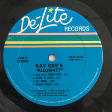 Load image into Gallery viewer, Kay-Gee&#39;s* : Kilowatt (LP, Album)
