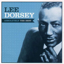 Load image into Gallery viewer, Lee Dorsey : Absolutely The Best (CD, Comp)
