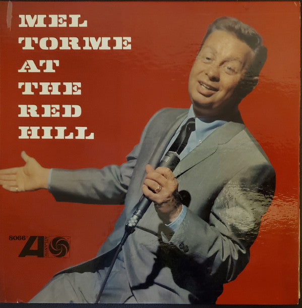 Mel Torme* : At The Red Hill (LP, Album, Mono, RP)