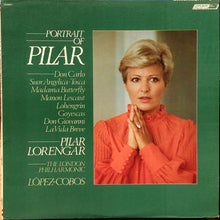 Load image into Gallery viewer, Pilar Lorengar, The London Philharmonic*, López-Cobos* : Portrait Of Pilar (LP)
