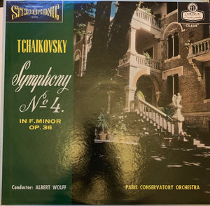 Tchaikovsky*, Wolff*, Paris Conservatoire Orchestra* : Symphony No. 4 in F Minor O.36 (LP, Album)